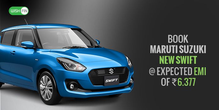 Plan your Maruti Suzuki New Swift purchase at an expected EMI of ₹6,377