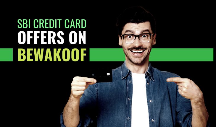 SBI Credit Card Offers on Bewakoof