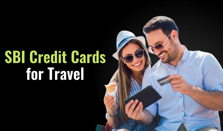 SBI Credit Cards for Travel