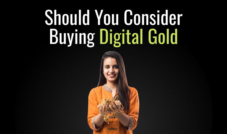 Should You Consider Buying Digital Gold