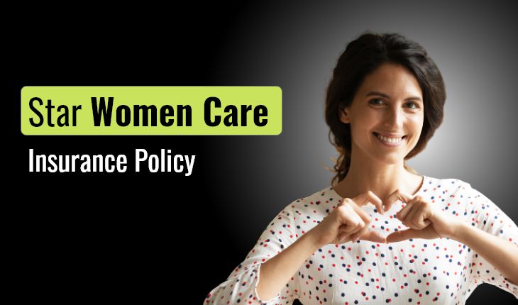 Star Women Care Insurance Policy