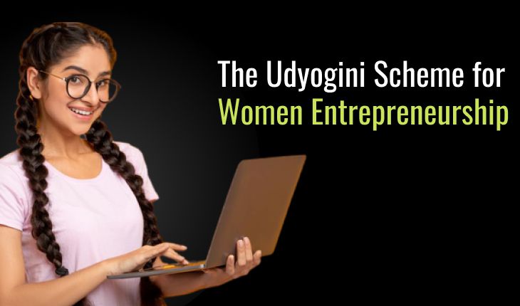 The Udyogini Scheme for Women Entrepreneurship