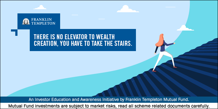 There is no elevator to wealth creation, you have to take the stairs