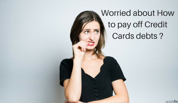 Wanna Know How to Pay Off Credit Cards Debts? Read This