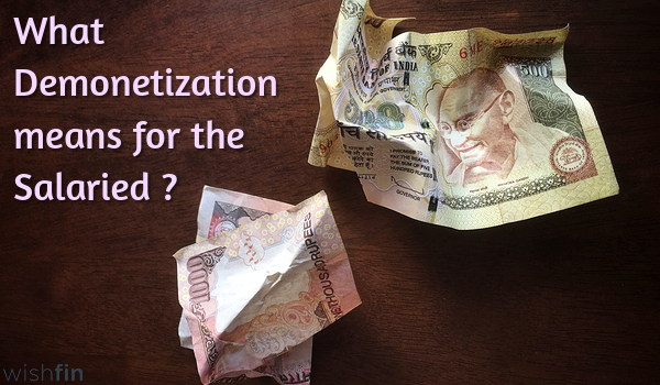 What Demonetization Means for the Salaried?